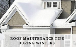 The Expert Recommended Roof Maintenance Tips To Be Followed During ...